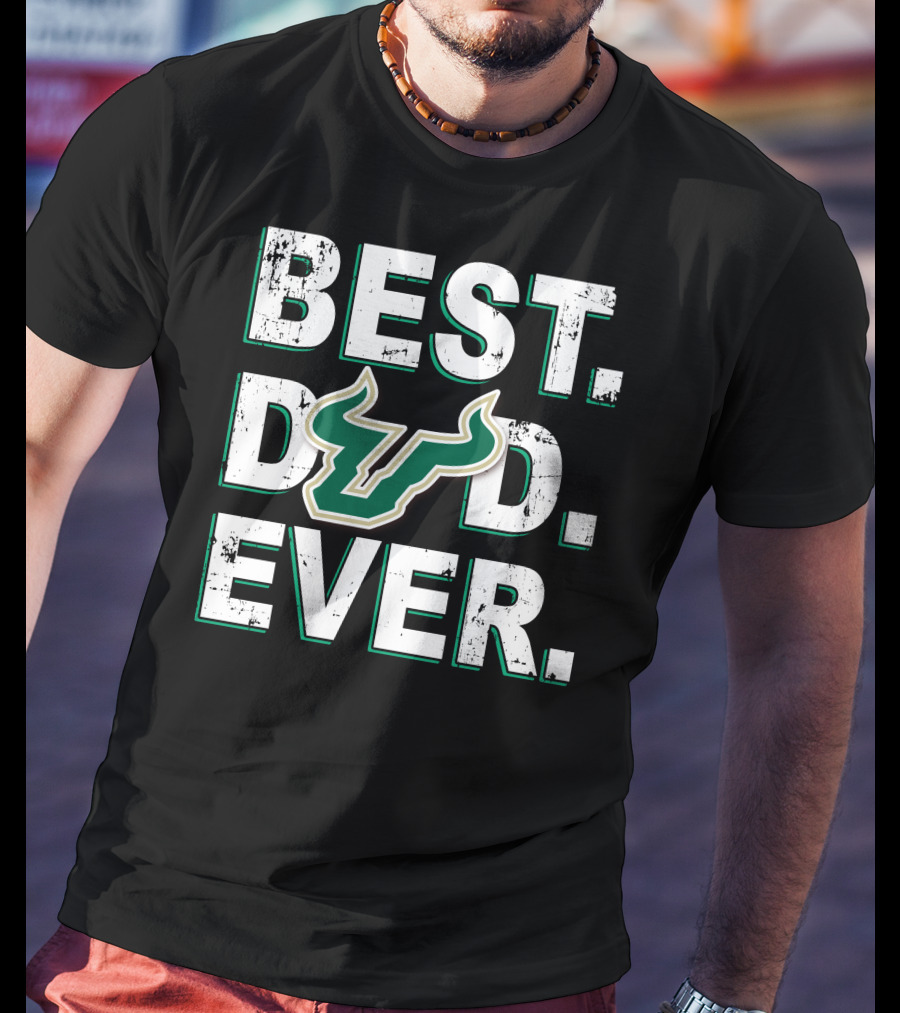 Best Dad Ever Usf Bulls T-Shirt