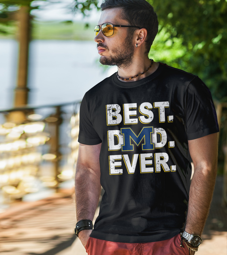 Best Dad Ever M T-Shirt