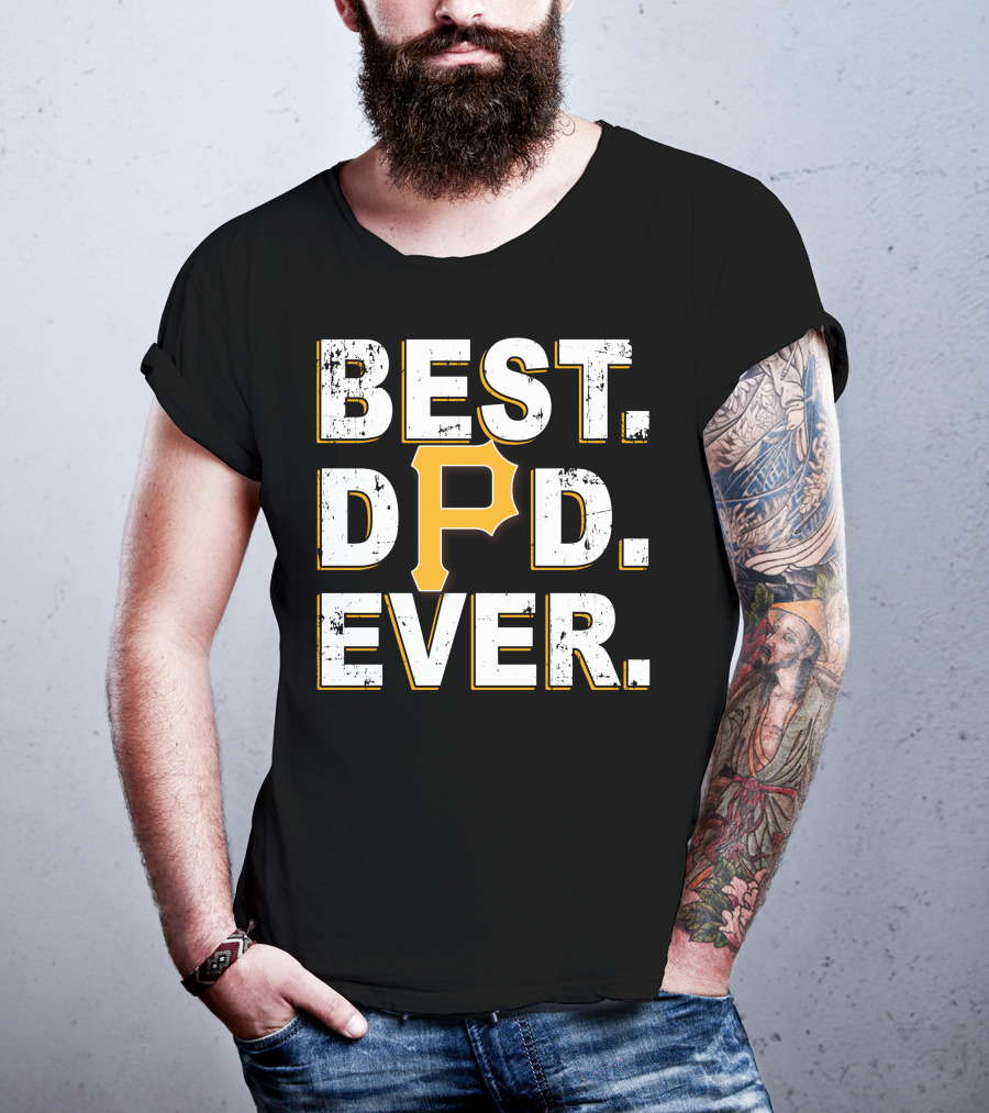 Best Dad Ever P Pittsburgh Pirates Sports Fan Father Pride T-Shirt