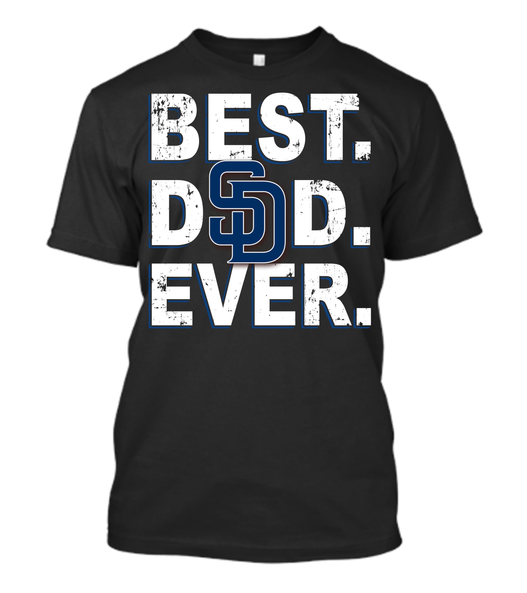 Best Dad Ever San Diego Padres T-Shirt
