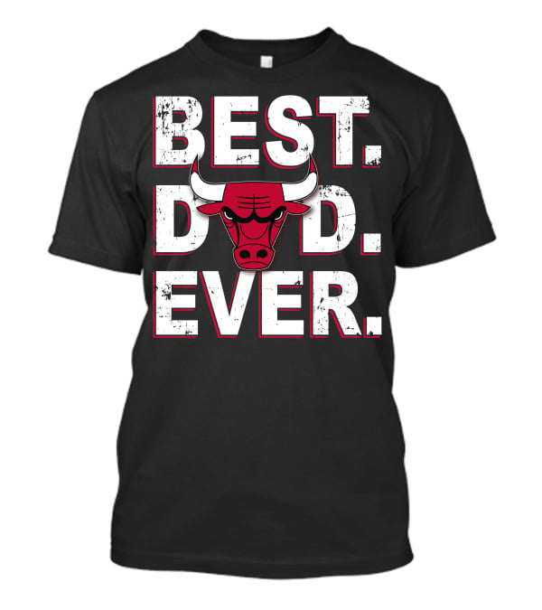 Best Dad Ever Bulls-Inspired T-Shirt