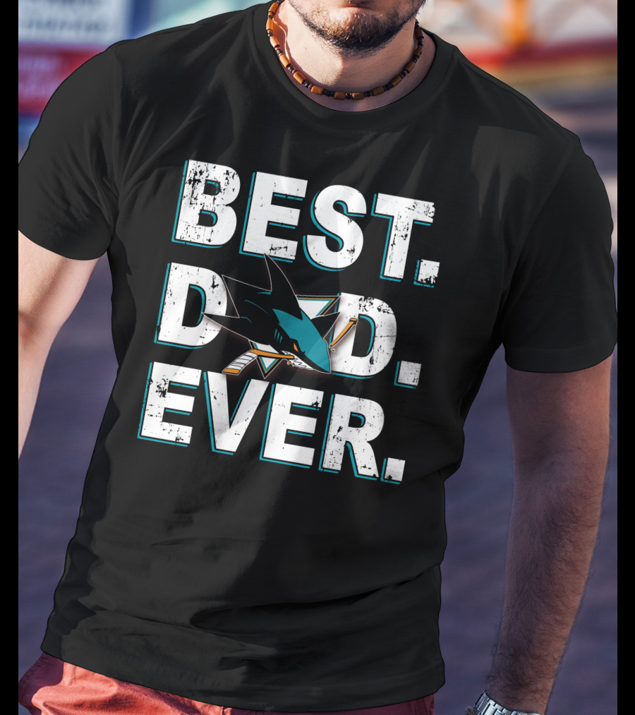 Best Dad Ever Sharks T-Shirt