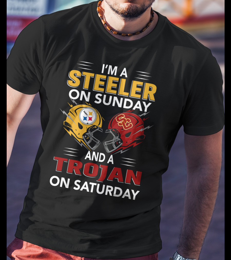 I'm A Steeler On Sunday And A Trojan On Saturday With Helmet T-Shirt