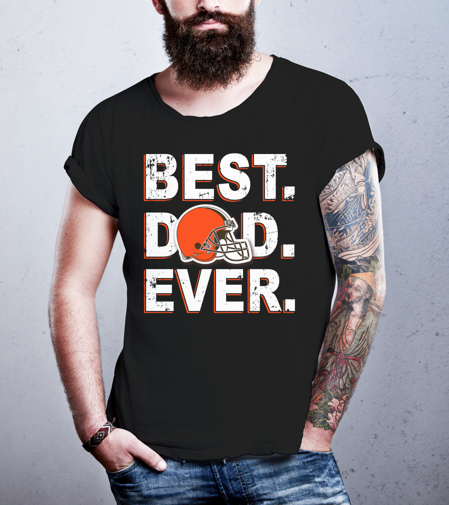 BEST DAD EVER Browns Football Helmet T-Shirt