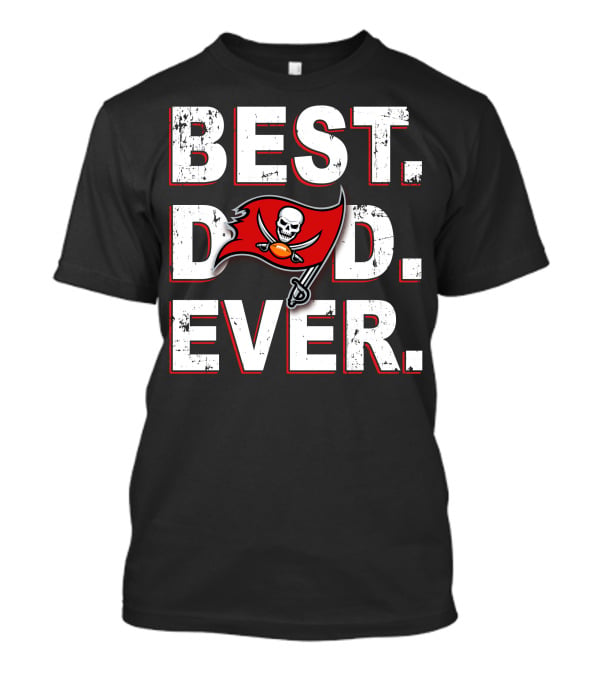 BEST DAD EVER Buccaneers Skull Flag Football T-Shirt