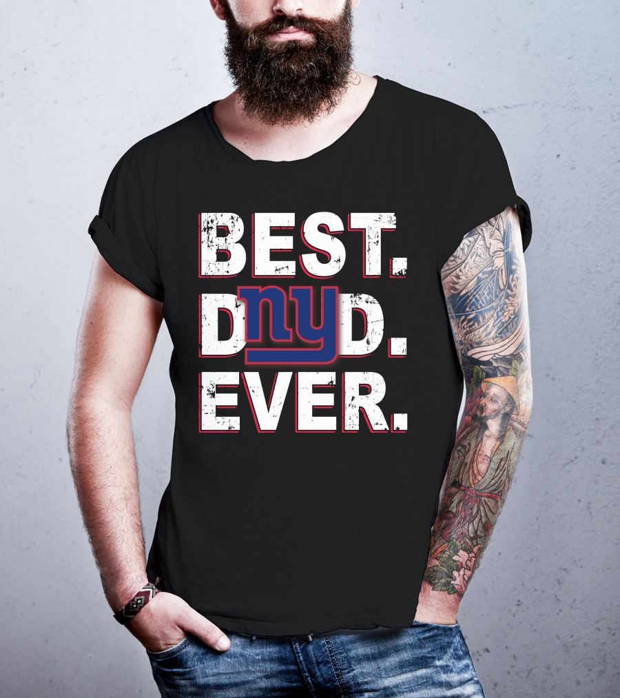 Best Dad Ever Ny Giants Football Fan T-Shirt