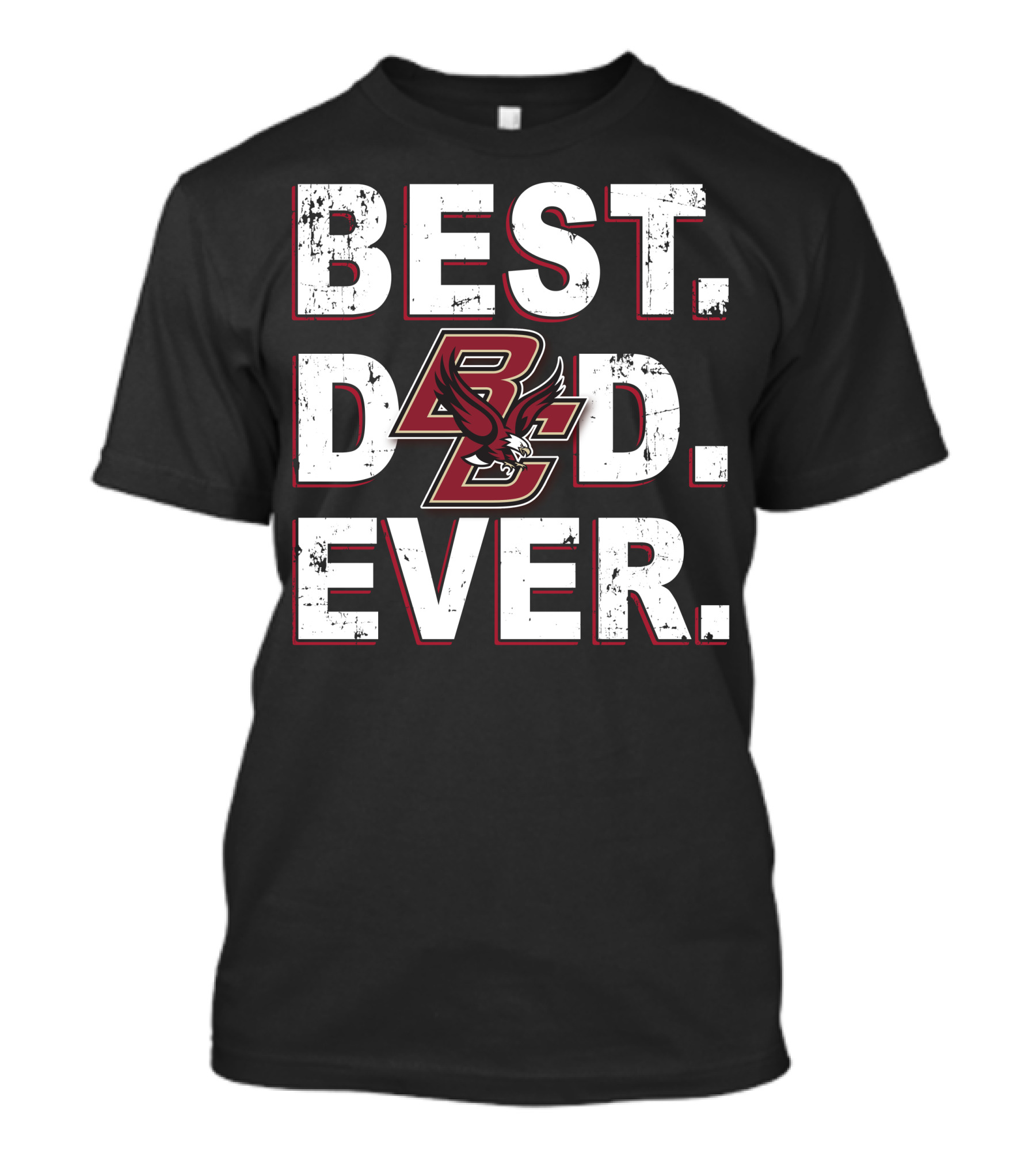 Best Dad Ever Bc Eagle Football T-Shirt