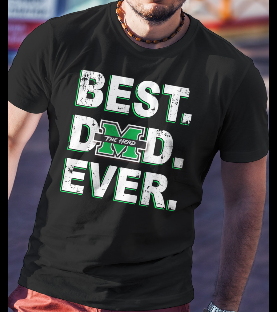 Best Dad Ever The Herd M T-Shirt