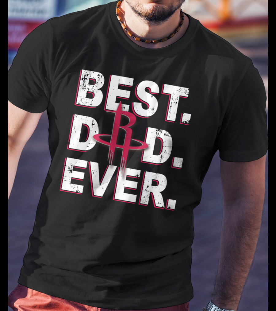 Best Rockets Dad Ever T-Shirt