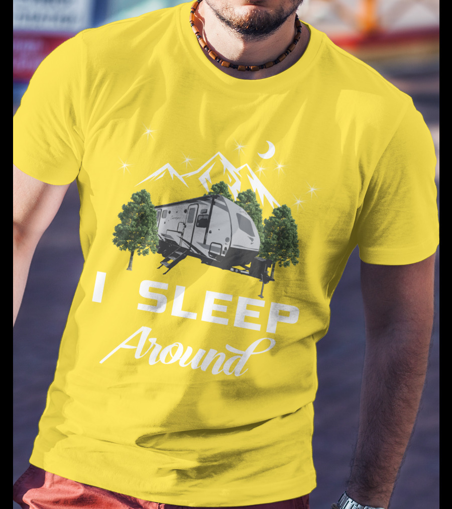 I SLEEP AROUND Forest River Surveyor Camper And Mountain Scene T-Shirt