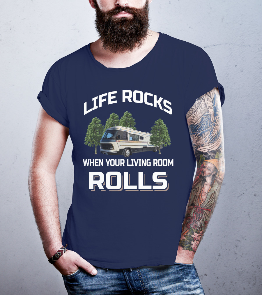 LIFE ROCKS WHEN YOUR LIVING ROOM ROLLS Vintage Holiday Ramblers T-Shirt