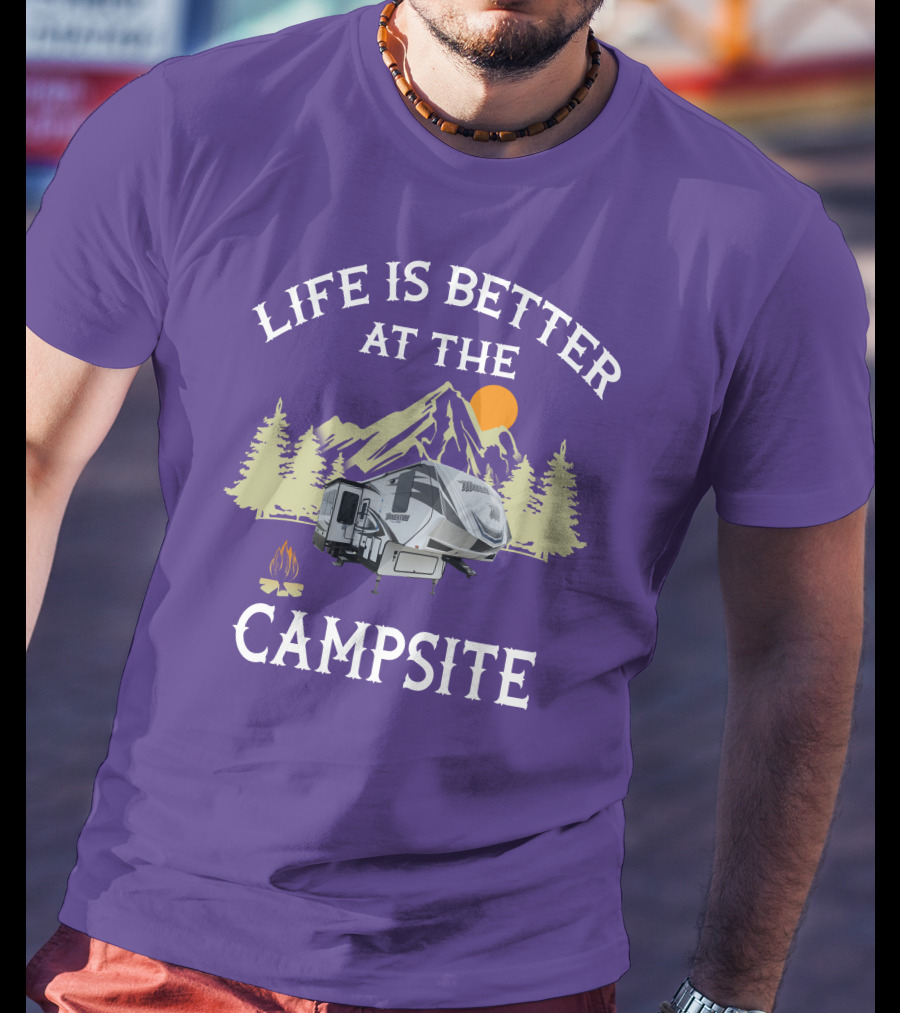 Life Is Better At The Campsite Momentum M Class 348M T-Shirt