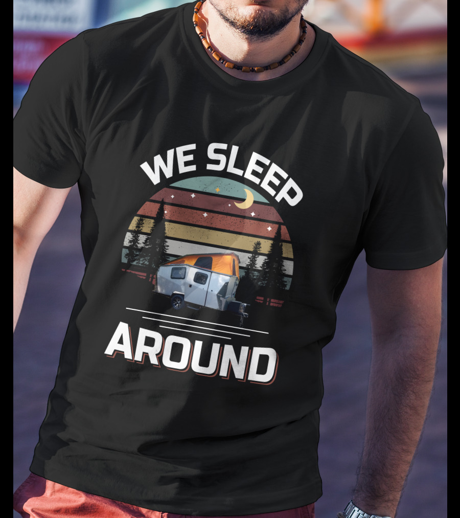 WE SLEEP AROUND TAXA Outdoors Camper Forest Vintage Moon Stars T-Shirt