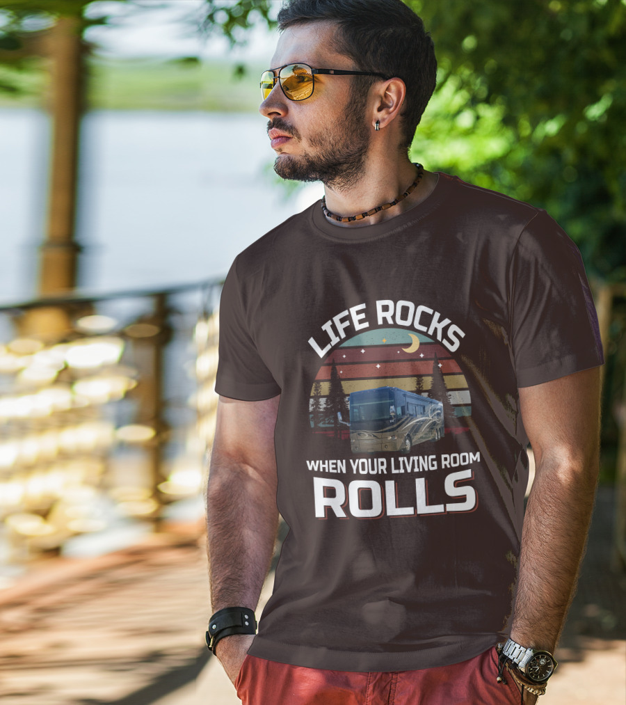 Life Rocks When Your Living Room Rolls Tiffin Motorhomes Allegro Bus T-Shirt
