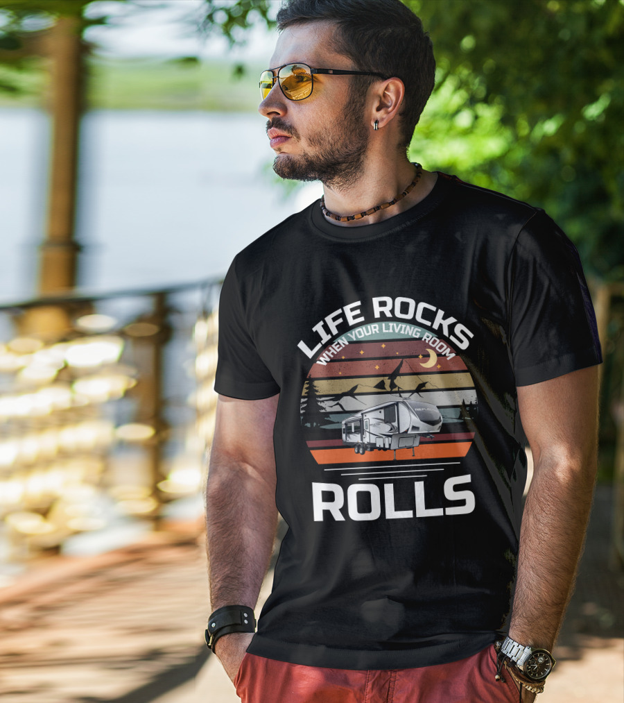 Life Rocks When Your Living Room Rolls Reflection Rv Night Mountain Scene T-Shirt