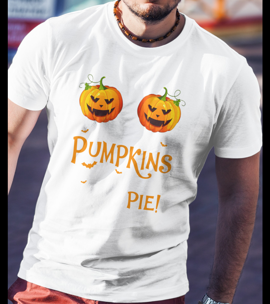 Pumpkins You Should See My Pie With Halloween Jack-O'-Lanterns And Bats T-Shirt