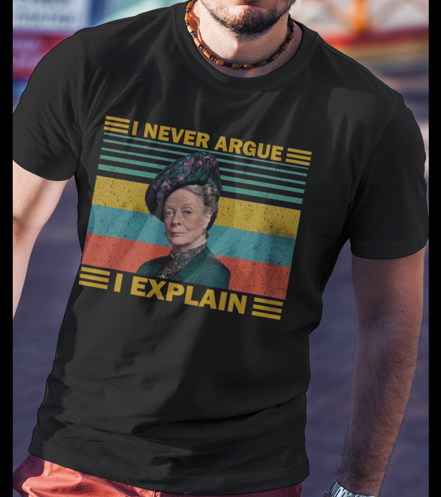 Violet Crawley I Never Argue I Explain Retro Stripes T-Shirt