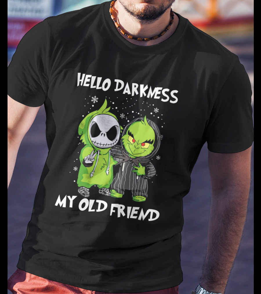 Hello Darkness My Old Friend Baby Jack And Grinch T-Shirt