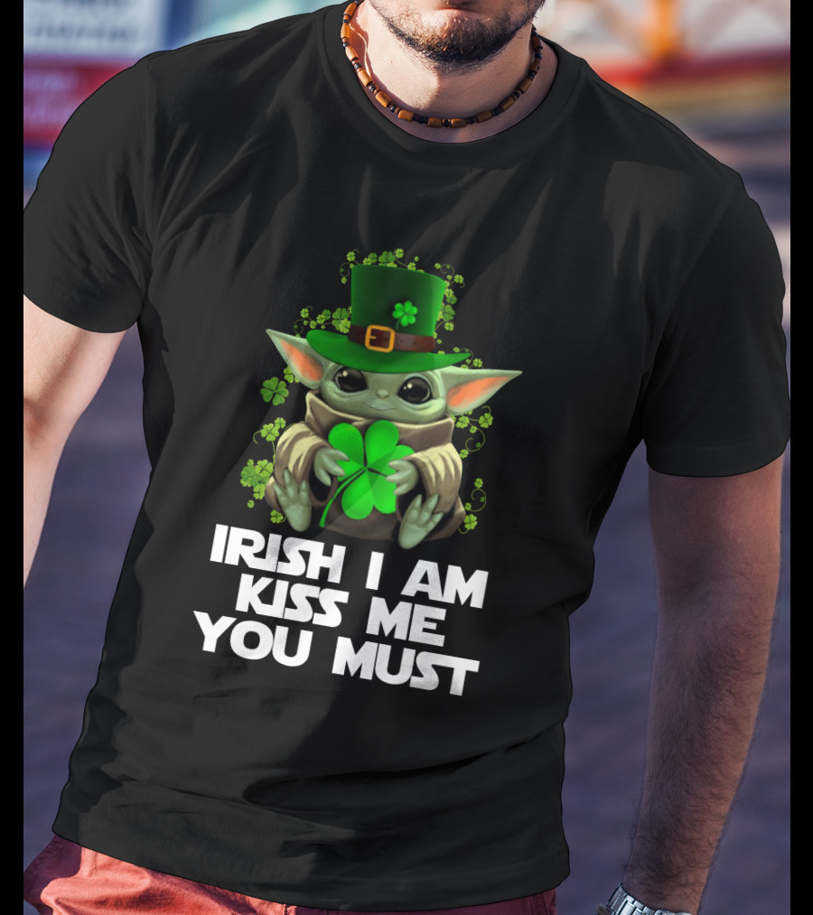 Yoda Irish I Am Kiss Me You Must St. Patrick's Day Baby Yoda Shamrock Hat T-Shirt