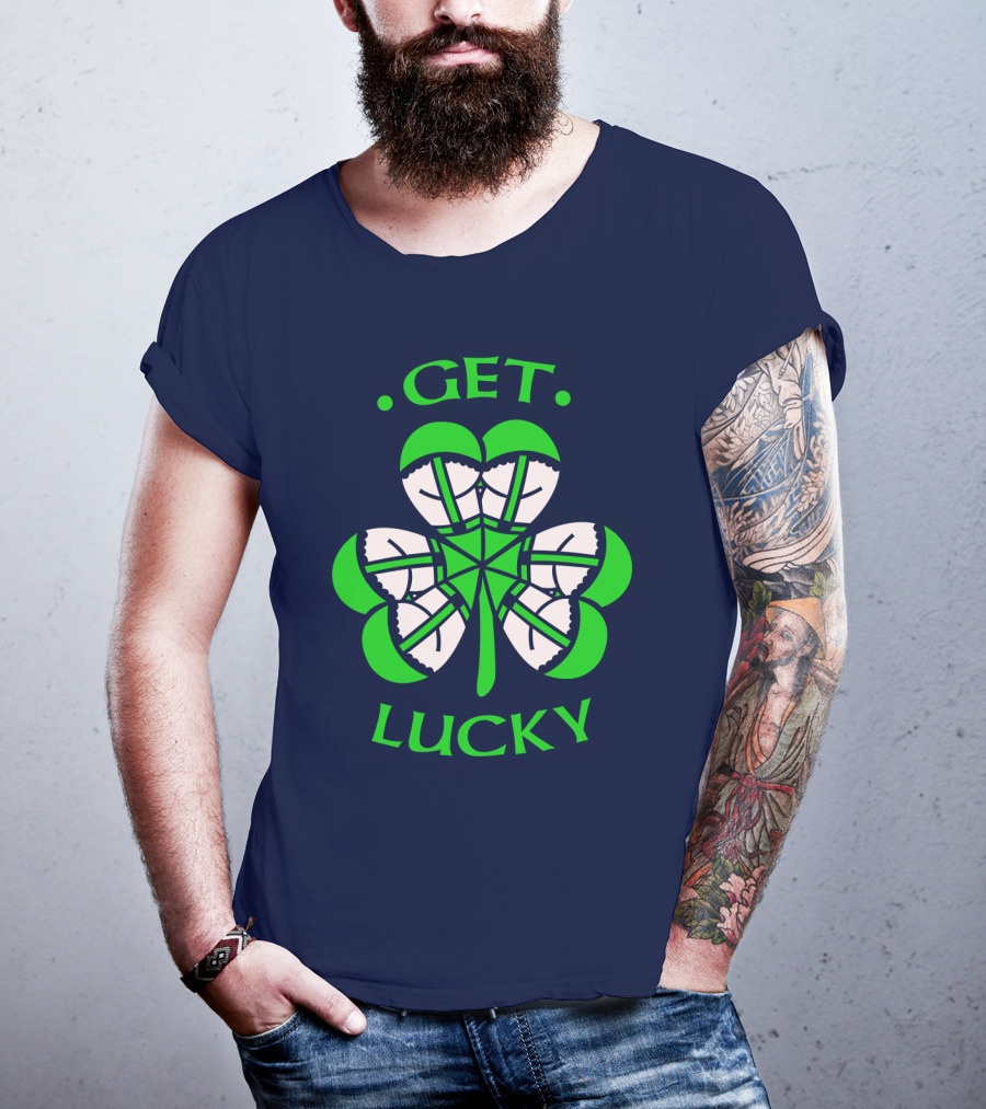 Get Lucky Irish Shamrock Clover St. Patrick's Day T-Shirt