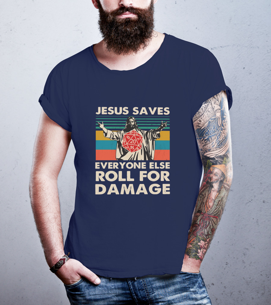 Jesus Saves D20 Everyone Else Roll For Damage Retro Stripes T-Shirt