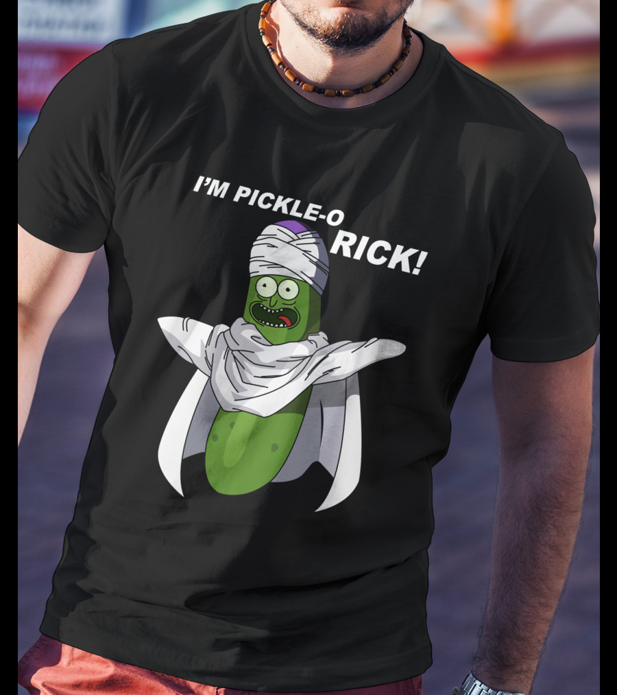 I'm Pickle-O Rick Dragonball Fusion Crossover T-Shirt