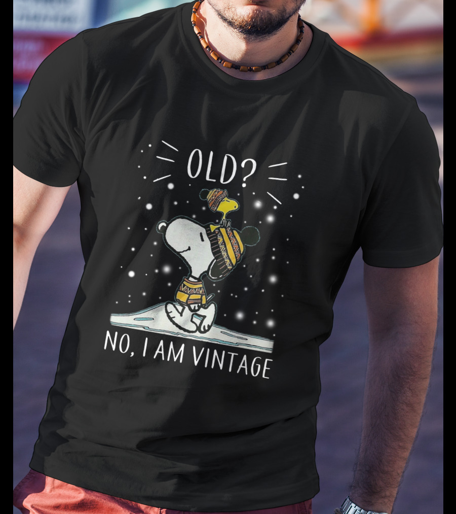 Snoopy And Woodstock Old? No, I Am Vintage T-Shirt
