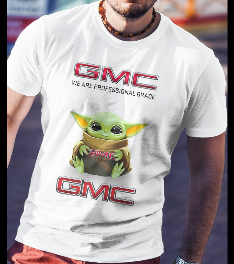 Grogu Hug GMC We Are Professional Grade T-Shirt