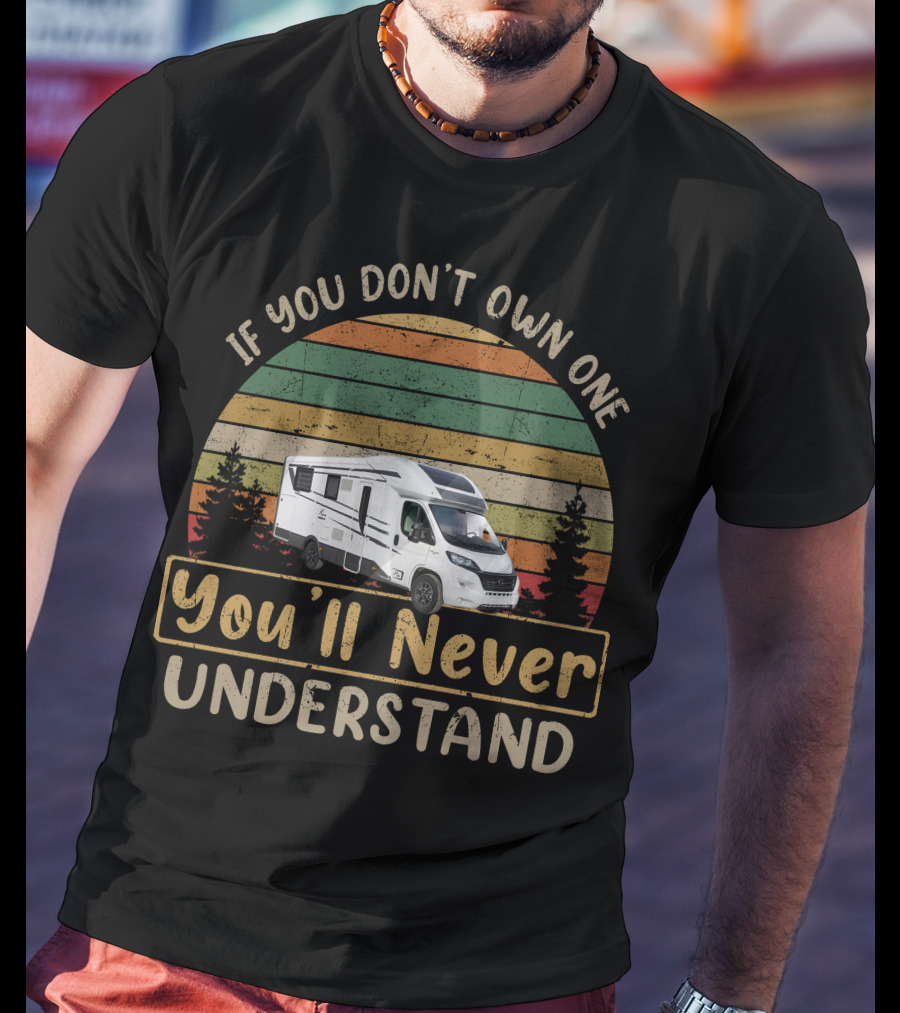 If You Don't Own One You'll Never Understand Mobilvetta2 T-Shirt