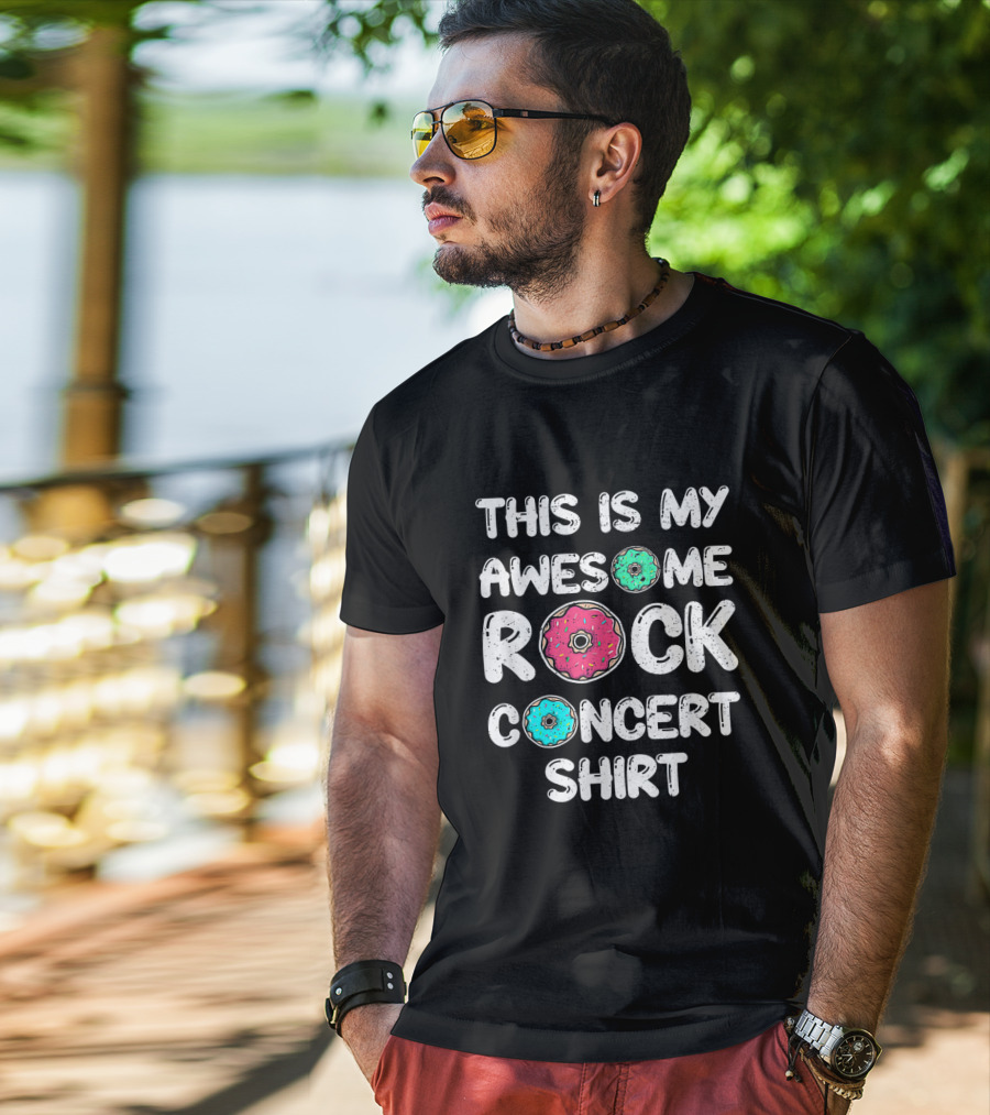 This Is My Awesome Rock And Donut Concert T-Shirt