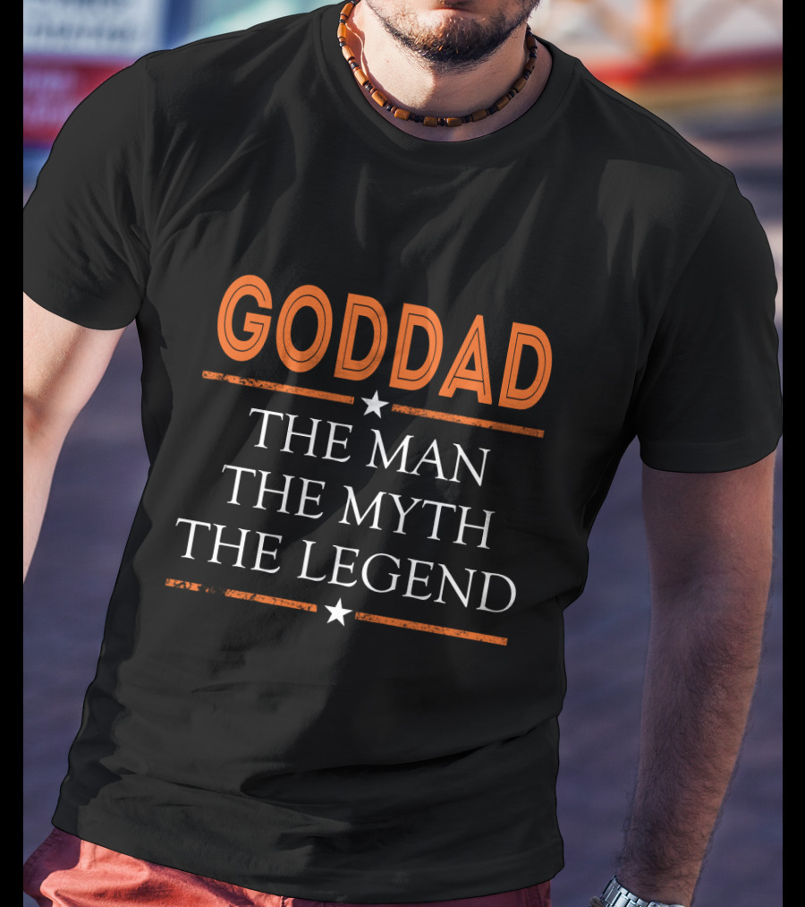 GODDAD The Man The Myth The Legend Star Accents T-Shirt