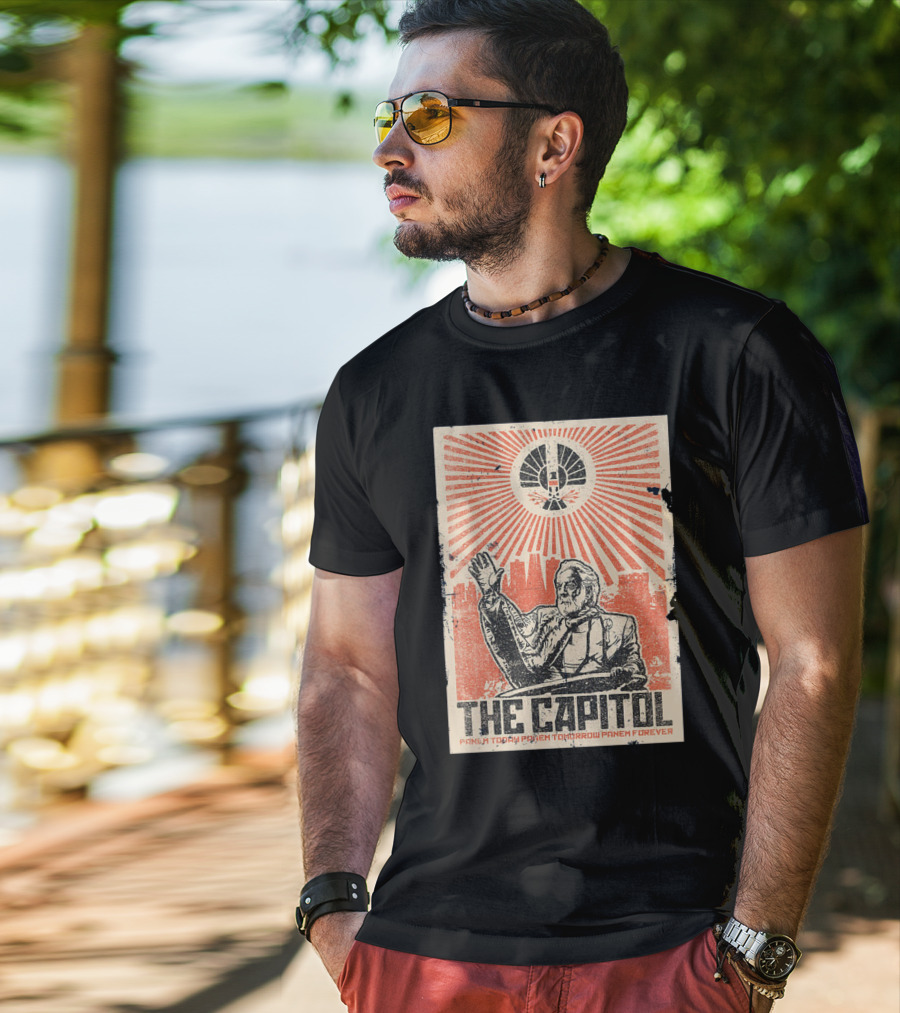 The Capitol Panem Today Panem Tomorrow Panem Forever Propaganda T-Shirt