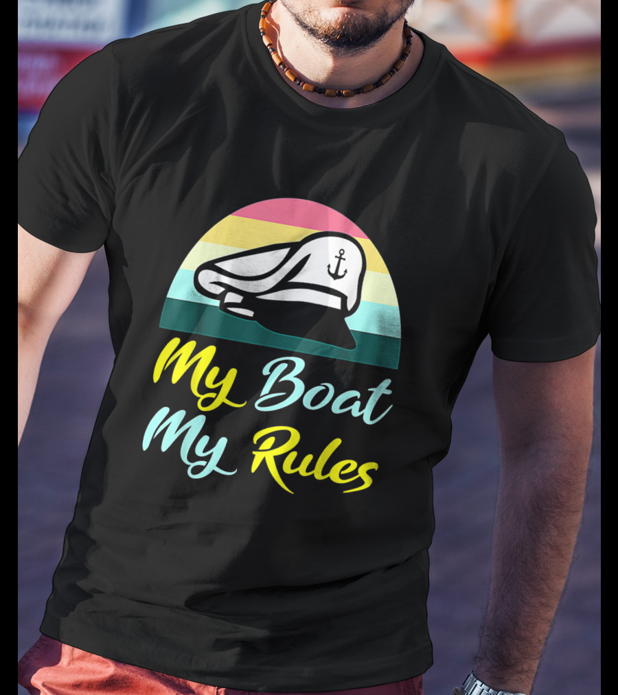 My Boat My Rules Sailor Captain Hat With Anchor Icon Retro Colors T-Shirt
