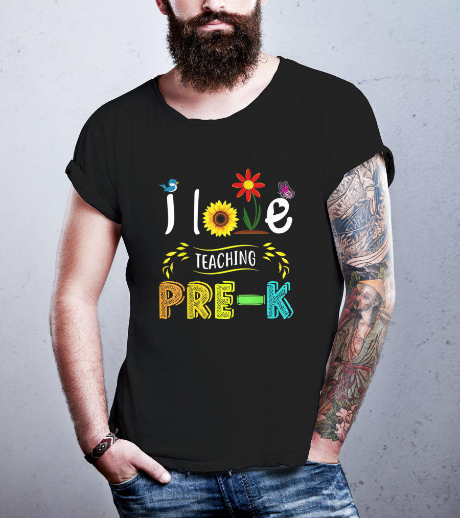 Teaching Pre-K With Love Sunflower Flower Bird Butterfly T-Shirt