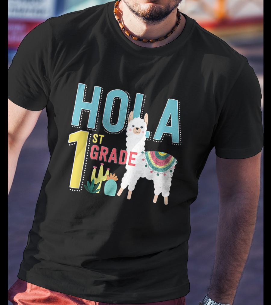 HOLA First Grade Llama Cactus Theme Educational ESL Teachers T-Shirt