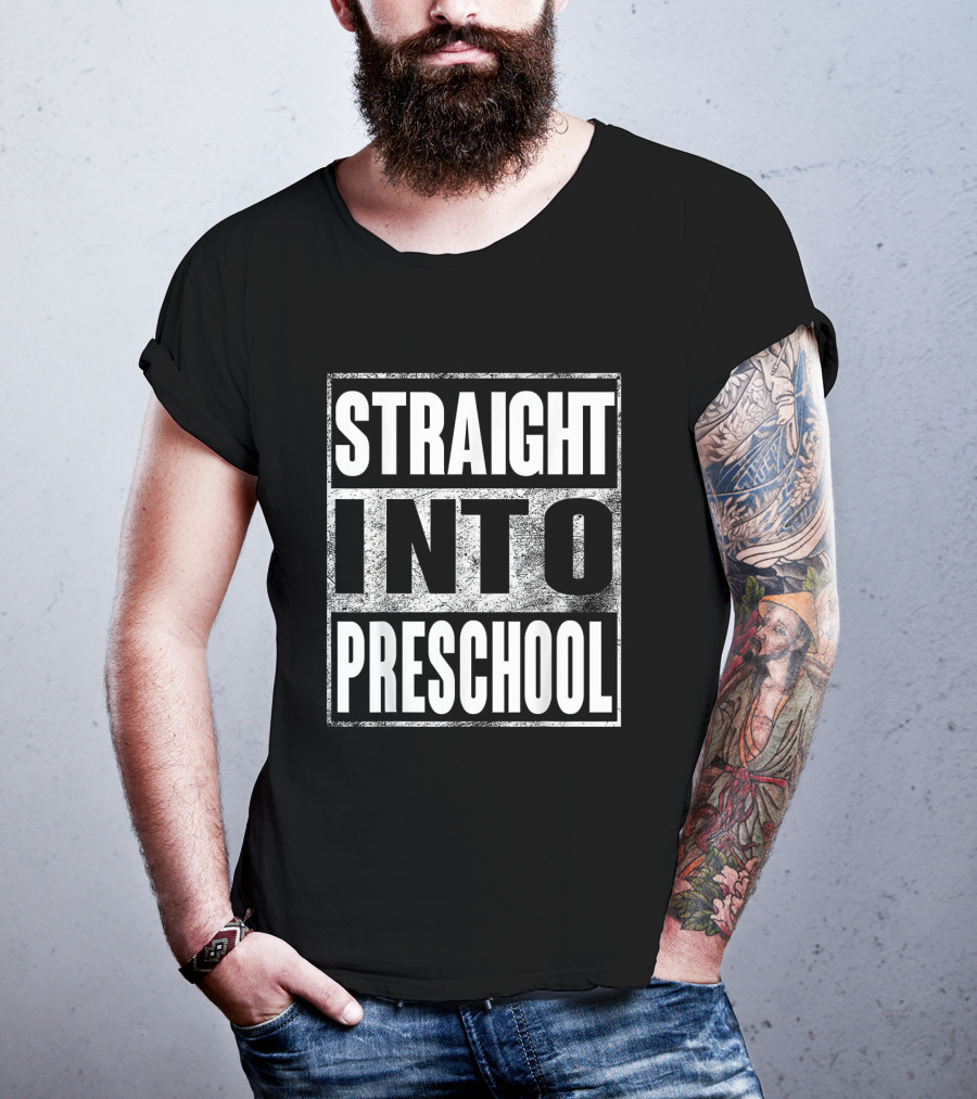 Straight Into Preschool First Day Back To School Fun T-Shirt