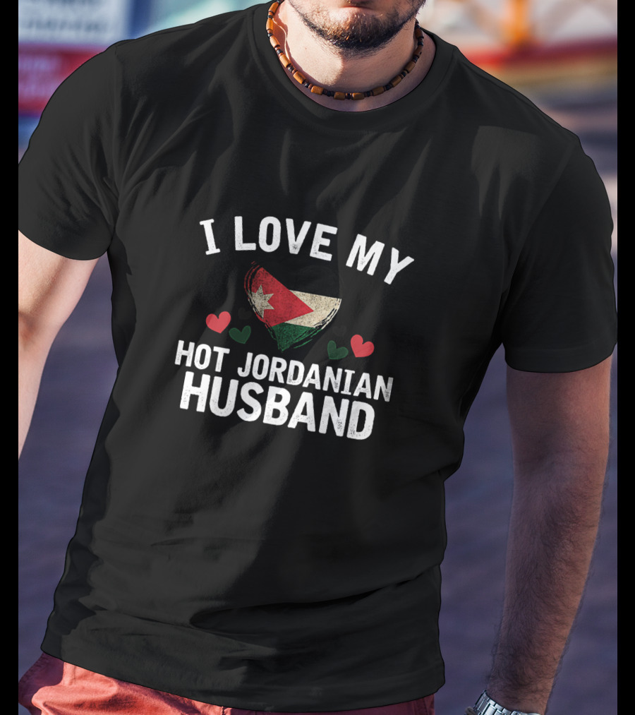 I Love My Hot Jordanian Husband Heart Flag T-Shirt