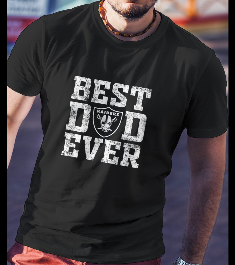 Best Raiders Dad Ever Football Team Fan T-Shirt