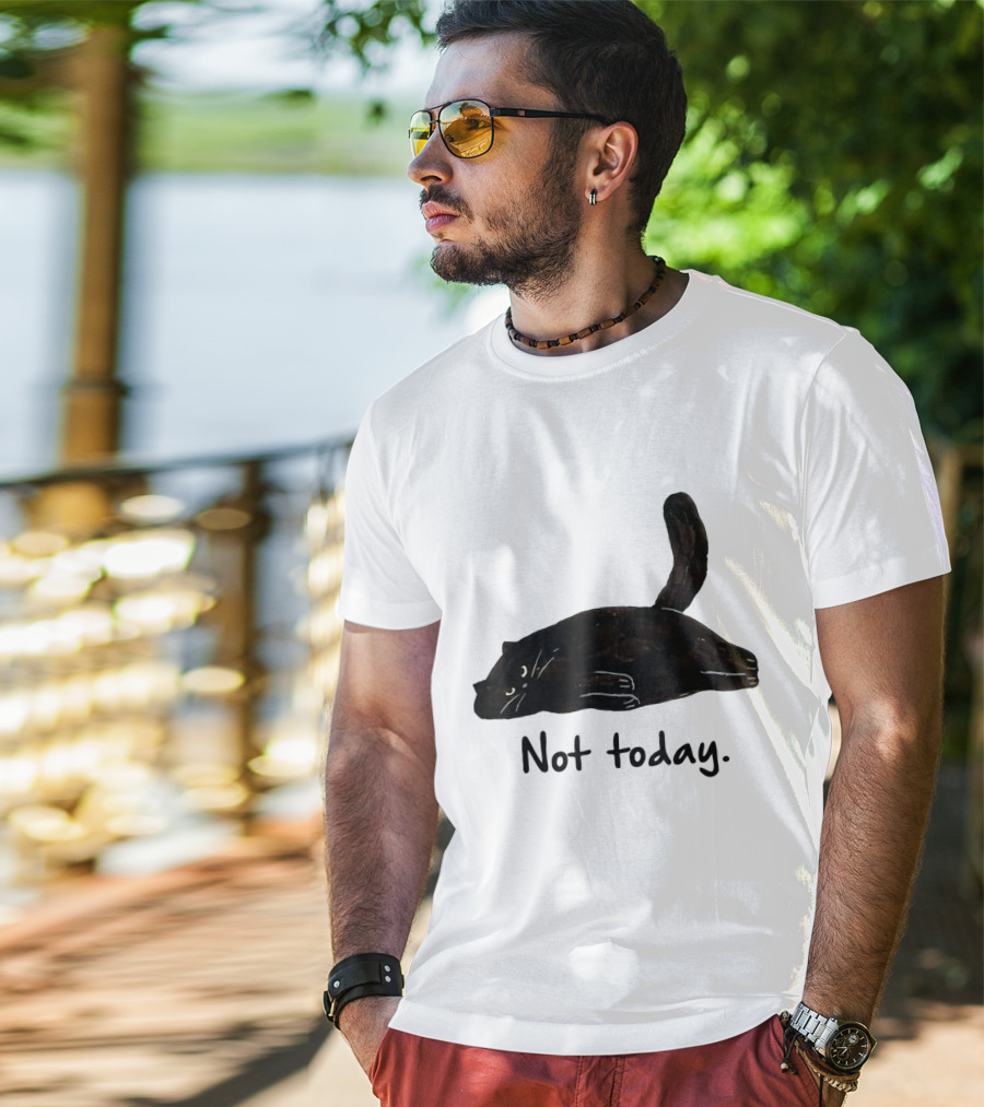 Not Today Black Cat Funny Design For Lazy Cat Lovers T-Shirt