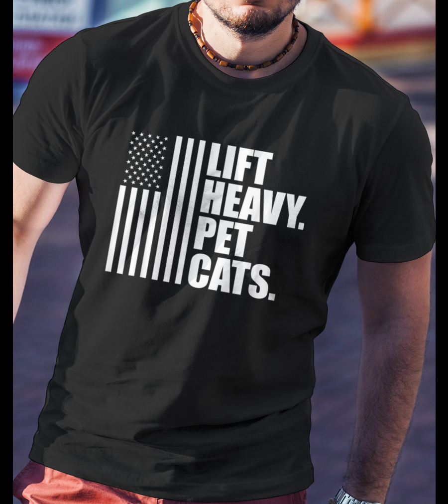 Lift Heavy Pet Cats American Flag Weightlifters T-Shirt