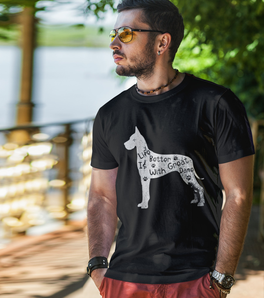 Life Is Better With Great Dane Vintage Puppy Lover T-Shirt