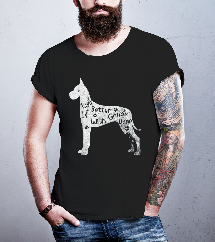 Life Is Better With Great Dane Vintage Puppy Lover T-Shirt
