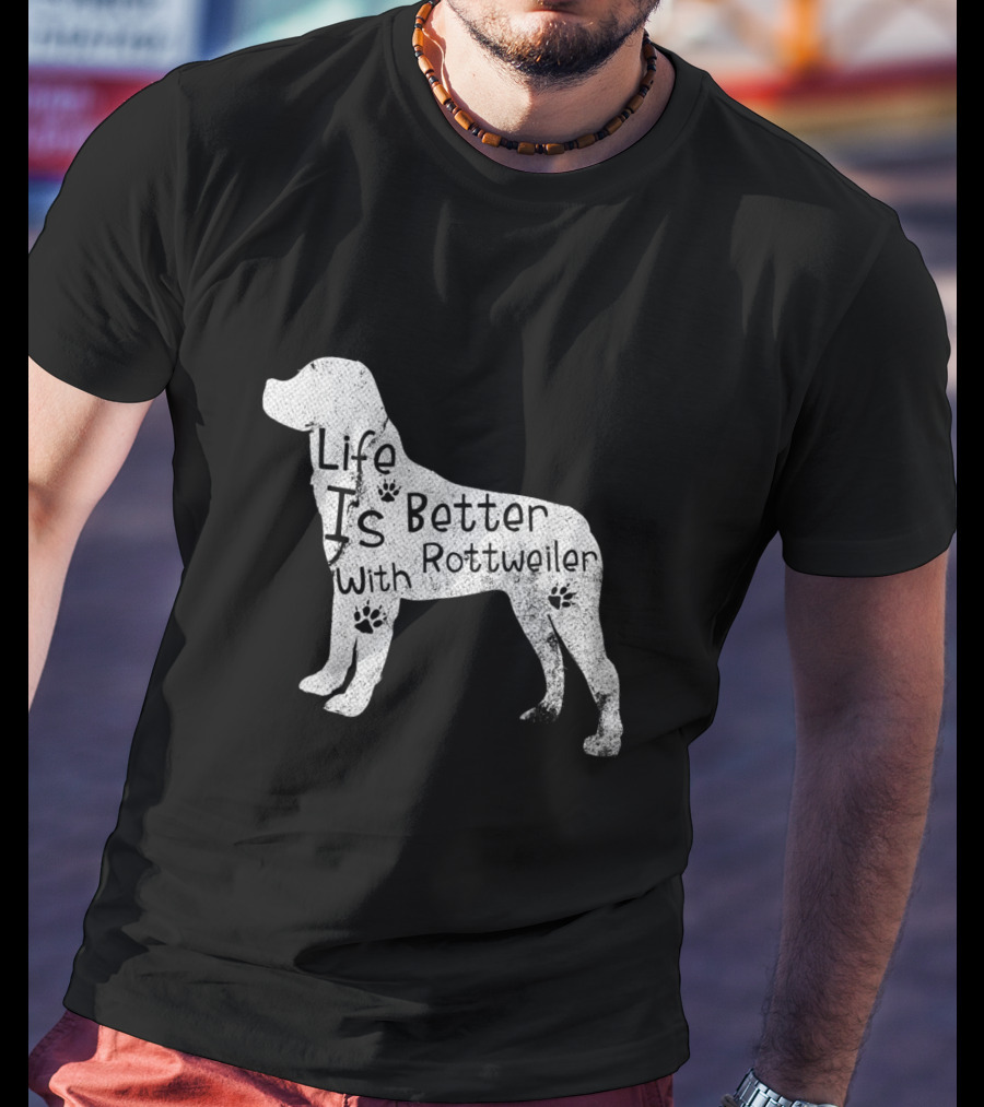 Vintage Life Is Better With Rottweiler Dog Funny Puppy Lover T-Shirt