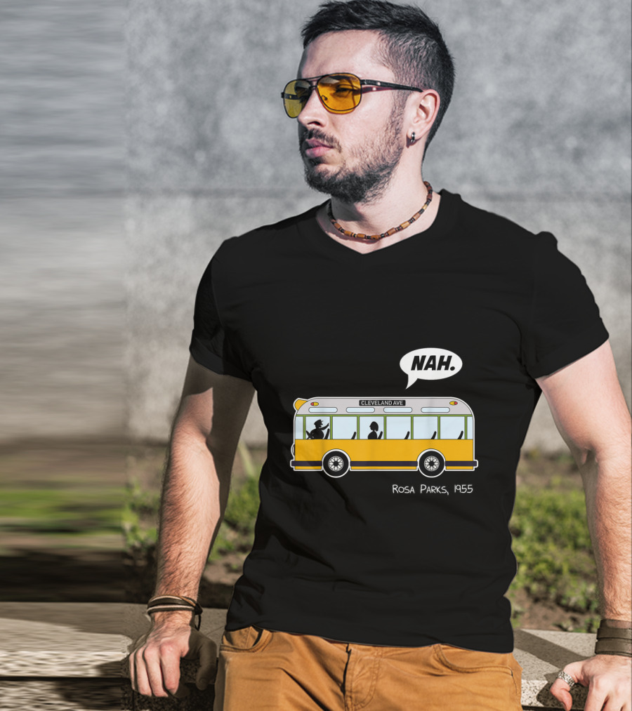 Nah Rosa Parks 1955 Cleveland Ave Equality Freedom Civil Rights Afro T-Shirt