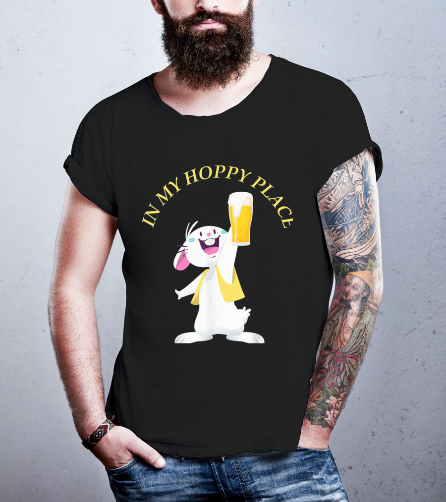 In My Hoppy Place Bunny Drinking Beer Funny Easter Cheers T-Shirt
