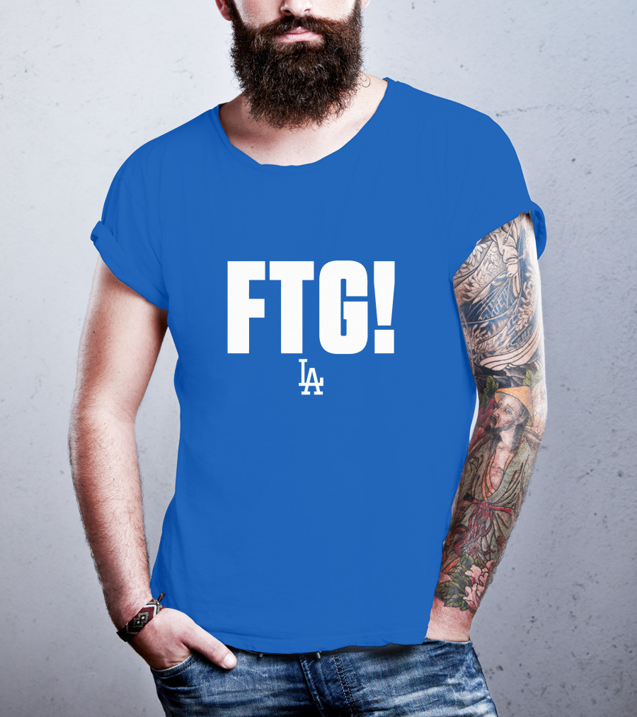 Ftg! La Dodgers T-Shirt