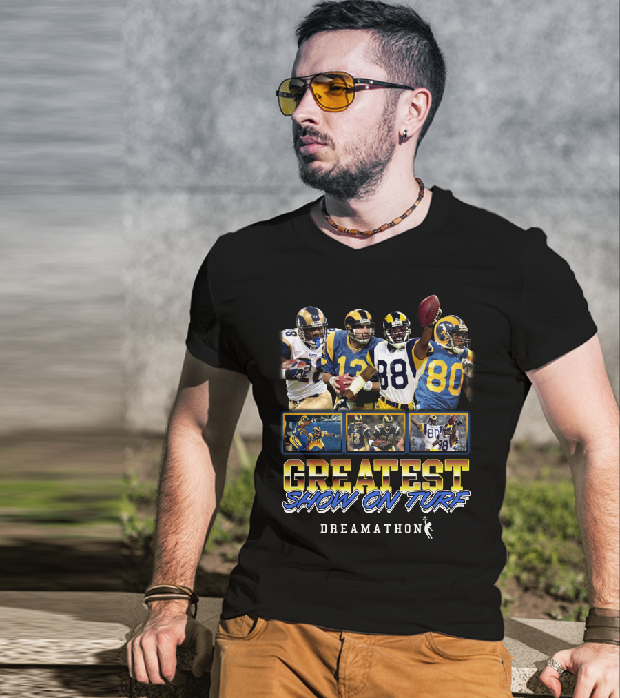 Greatest Show On Turf Dreamathon T-Shirt