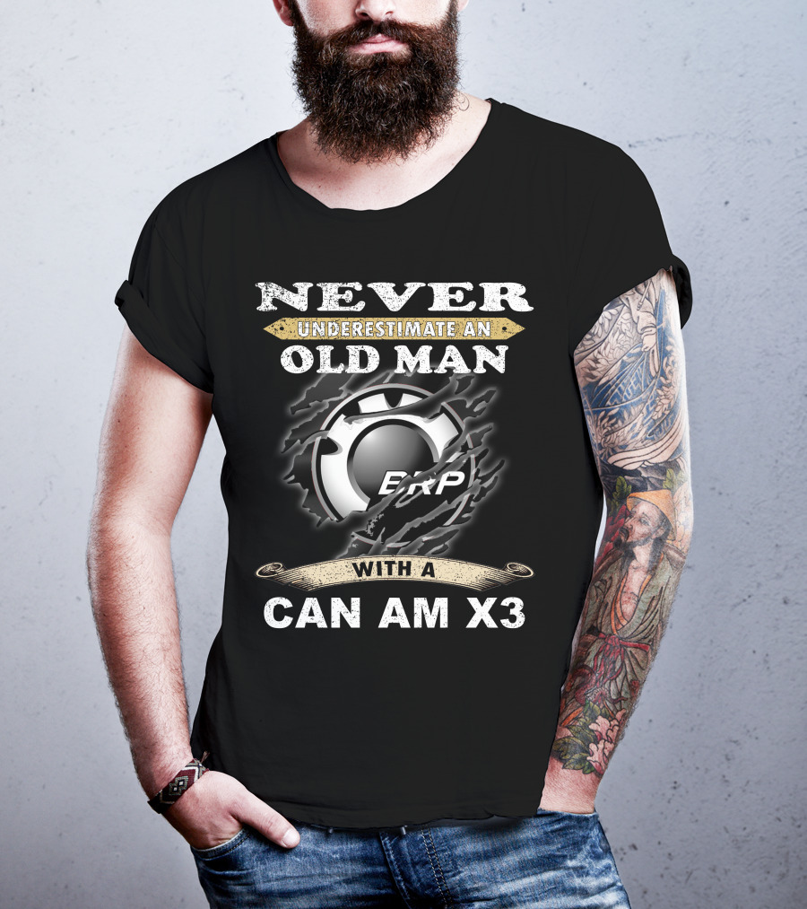 Never Underestimate An Old Man With A Can Am X3 Brp T-Shirt