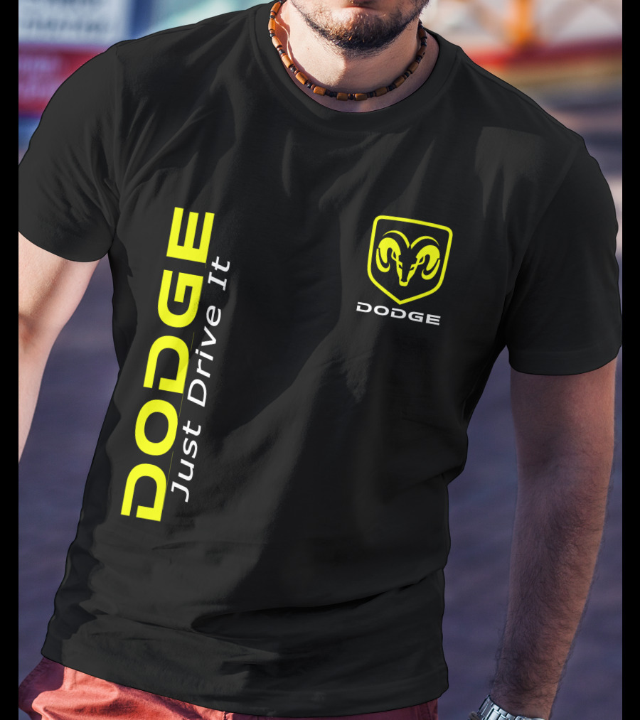 Dodge Just Drive It Ram T-Shirt