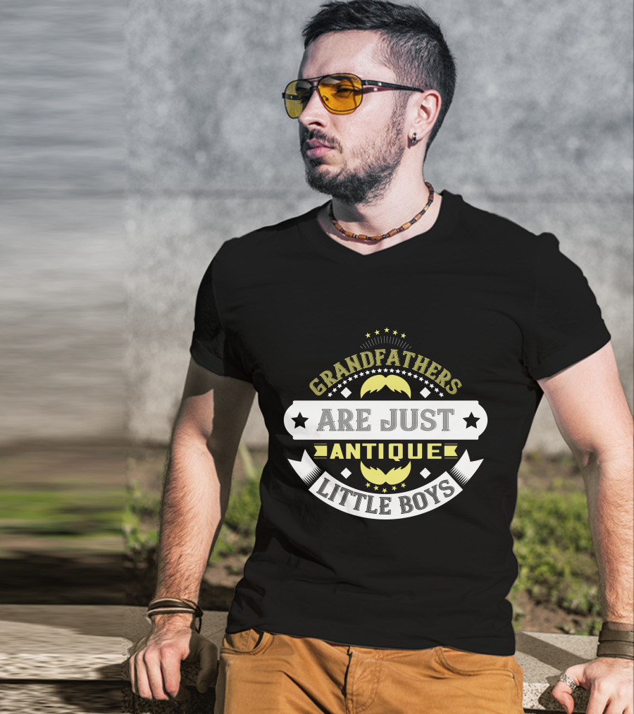 Grandfathers Are Just Antique Little Boys T-Shirt